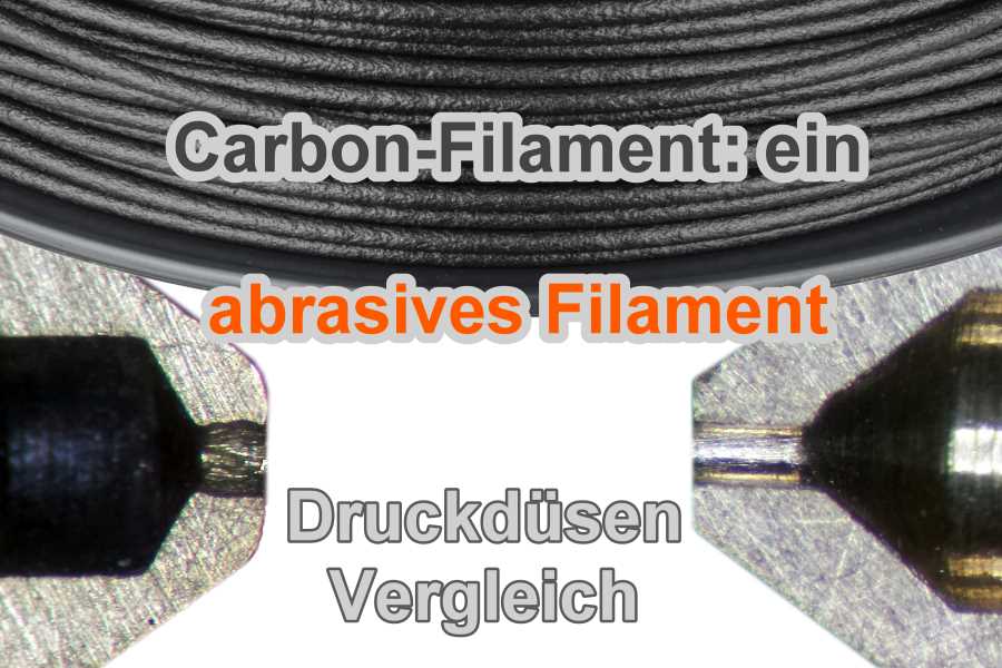 3D FDM Druck Filament abrasives Carbon Druckdüse